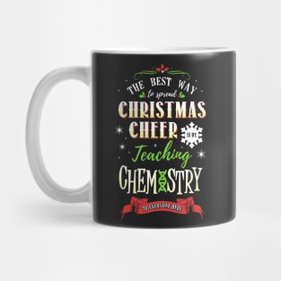 Christmas Cheer - Teaching Chemistry Here Mug